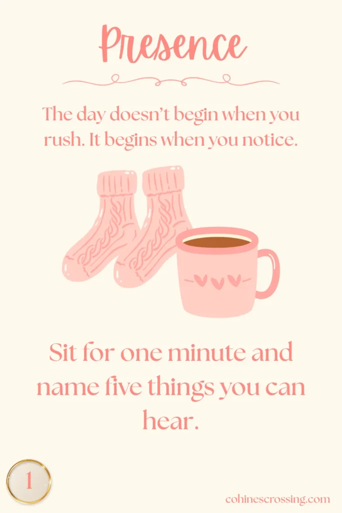 A digital oracle card with the word “presence” and a small thought and action step with a cozy pair of socks and coffee cup